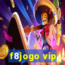 f8jogo vip